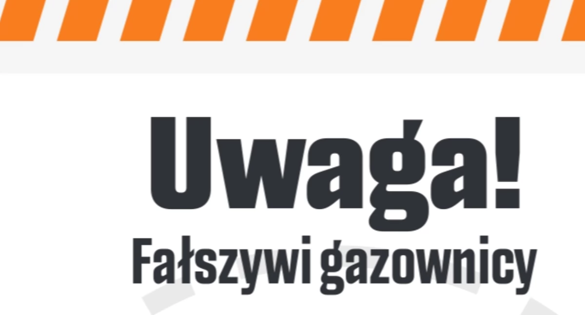 Sprawy społeczne, Uważaj fałszywych gazowników! ostrzega - zdjęcie, fotografia