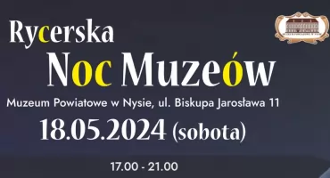 Noc w Muzeum w Nysie [plakat, program]