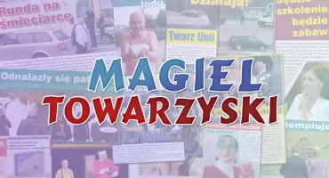 Magiel Towarzyski, czyli plotki i anegdotki