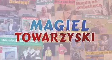Magiel Towarzyski, czyli plotki i anegdotki