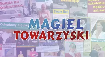 Magiel Towarzyski, czyli plotki i anegdotki